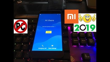 2019 - Xiaomi Mi A1 Unlock FRP account Lock Android 8.0 Oreo 100%