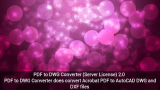 Download PDF to DWG Converter (Server License) 2.0