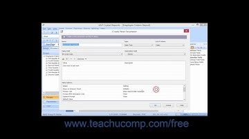 Crystal Reports 2013 Tutorial Creating Parameter Fields Business Objects Training