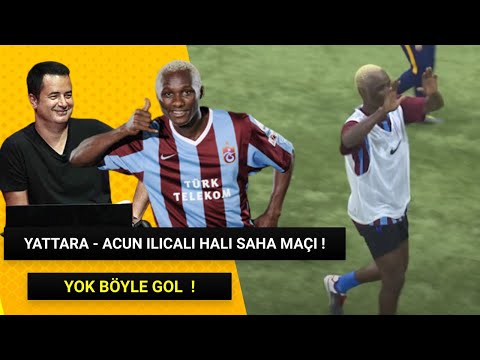 @BenhurYardimci Acun Ilıcalı ve Yattara Trabzonspor Team vs Gönüllüler ( İnanılmaz Gol !