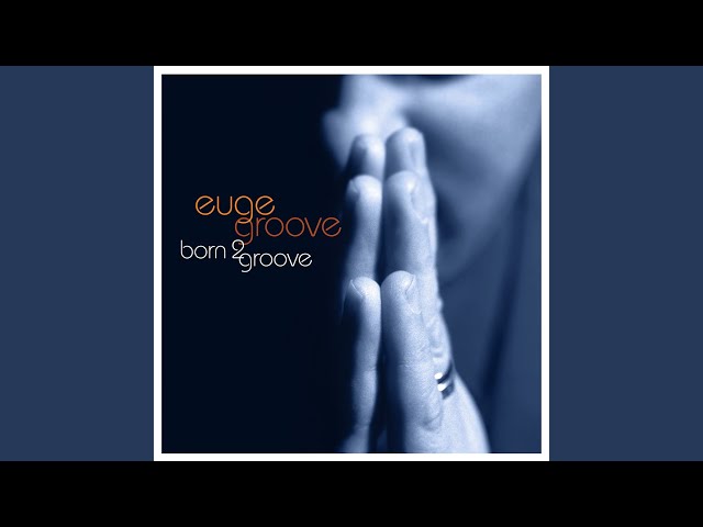 Euge Groove - Mr. Groove