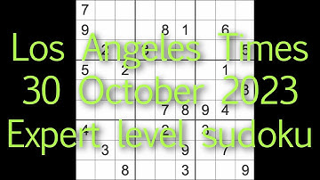 Sudoku solution – Los Angeles Times 30 October 2023 Expert level