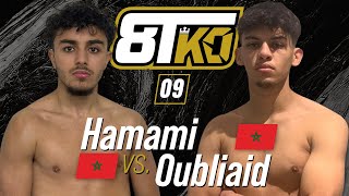 INCREDIBLE FIGHT I MOHAMED HAMAMI vs AHMED OUBLIAID