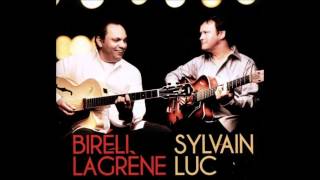 Bireli Lagrene &amp; Sylvain Luc - Stompin&#39; at the Savoy (2012)