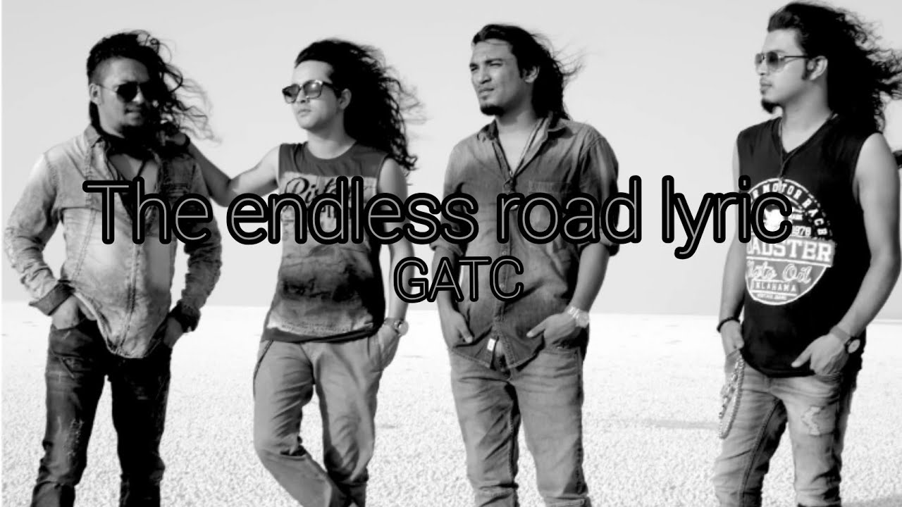 The endless road  lyrics  Grishandthechronicles  The roadster co