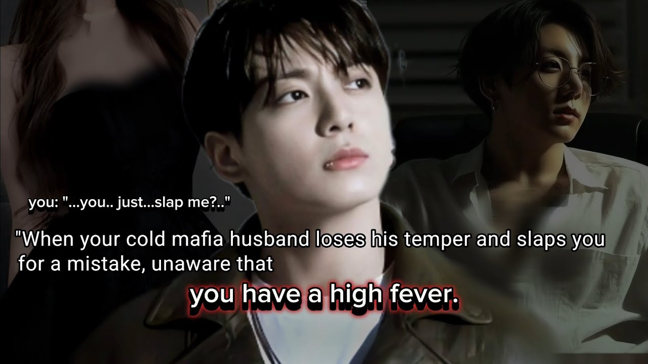 "When your cold mafia husband loses his temper and slaps you for a mistake, unaware that you have a-
