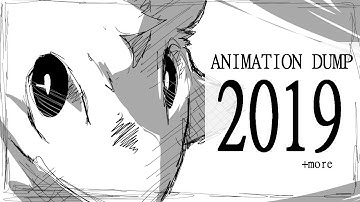 ◤ANIMATION DUMP 2019 +more◢