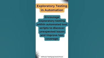 Exploratory Testing in Automation