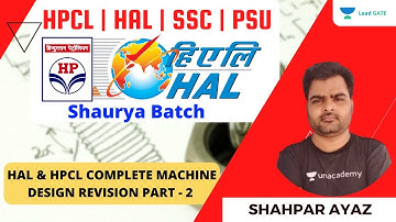 HAL & HPCL COMPLETE MACHINE DESIGN REVISION PART - 2 | ESE 2021 | GATE 2022 | Shahpar Ayaz