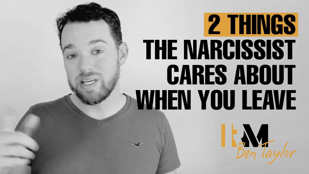 2 things the Narcissist Cares about when You Leave - YouTube