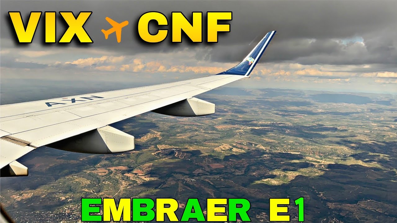 VOO COMPLETO ✈️ DE VITÓRIA (VIX) até CONFINS BH (CNF) com o Embraer E1 da Azul