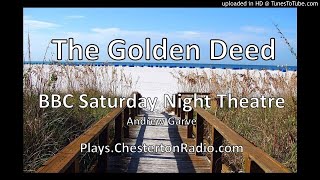 The Golden Deed - Andrew Garve - BBC Saturday Night Theatre