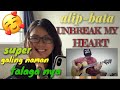 ALIP-BATA-UNBREAK MY HEART||FINGERSTYLE COVER