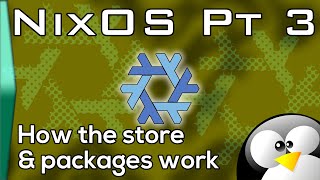 NixOS - How the store and packages work by DorianDotSlash 14,941 views 3 years ago 18 minutes