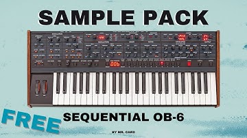 Sequential OB-6 [Sample Pack] (FREE)