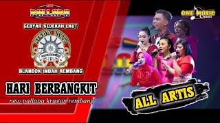 HARI BERBANGKIT || All Artis NEW PALLAPA (SINGA LIAR BLANDOK INDAH) Rembang #ramayanaaudio