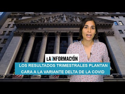 Los resultados trimestrales plantan cara a la variante Delta de la Covid