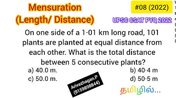 Q8 (2022) On one side of a 1·01 km long road, 101 plants are planted at equal distance...|UPSC|Arivu