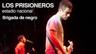 Video thumbnail of "Los Prisioneros - Brigada de negro (en vivo 2001)"