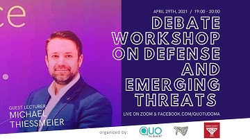 Debate workshop on defense and emerging threats by M.Thiessmeier