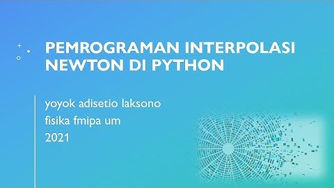 Interpolasi Newton Dalam Python