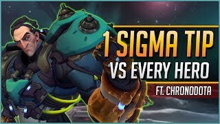 1 SIGMA TIP for EVERY HERO ft. ChroNoDotA