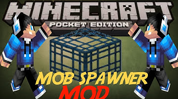 Mob Spawner MOD-Minecraft Pocket Edition(DOWNLOAD LINK)