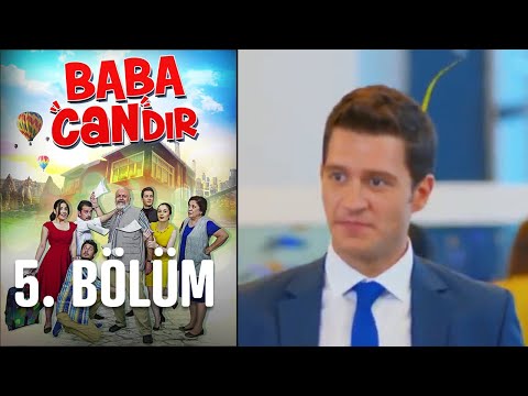 Baba Candır 5. Bölüm