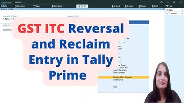 GST ITC Reversal and Reclaim Entry in Tally Prime| How to Reverse Input tax Credit|