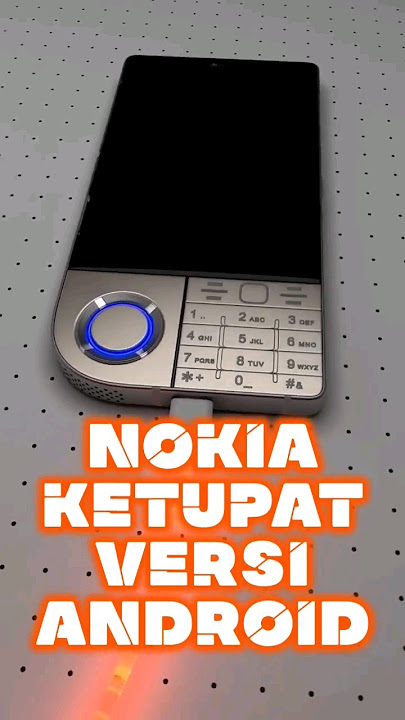 Versi android Nokia 7610, Smartphone 5G terbaru #teknologi #nokia #gadgets