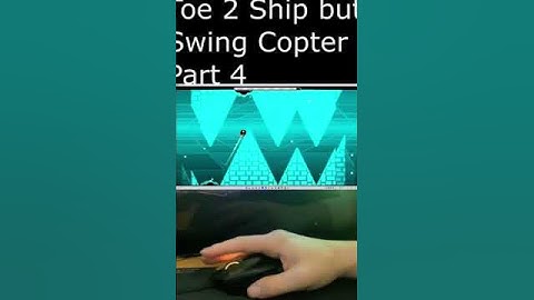 Toe2 but Swing Copter part 4
