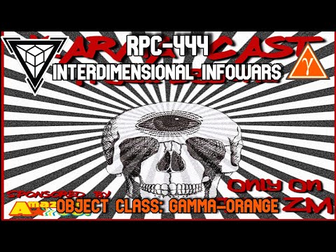 RPC Authority Readings: RPC-444 Interdimensional Infowars | Gamma Orange | Amazing! co. RPC