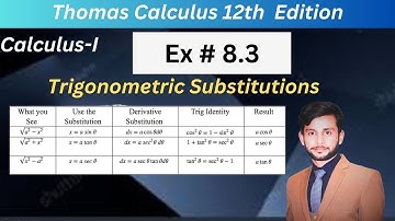 Trigonometric Substitution| Part#1|| Exercise#8.3 Q(1-5)||Thomas calculus 12th edition|Calculus-I
