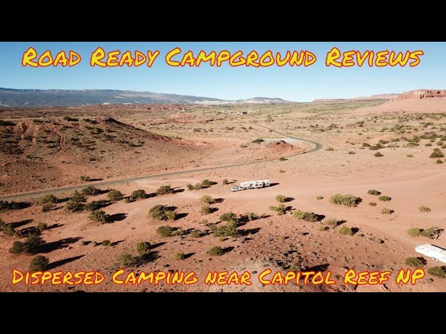 Boondocking | Capitol Reef Overflow area