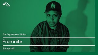 Download Lagu The Anjunadeep Edition 403 with Promnite MP3