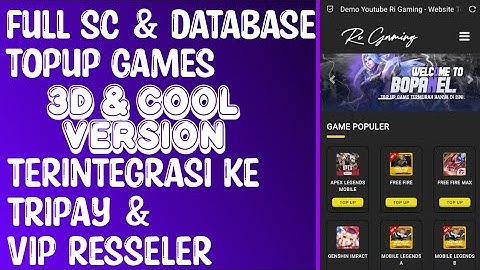 SOURCE CODE TOP UP GAME TRANSAKSI & PEMBAYARAN OTOMATIS TERINTEGRASI TRIPAY & VIP RESSELER NEW SC 🔥