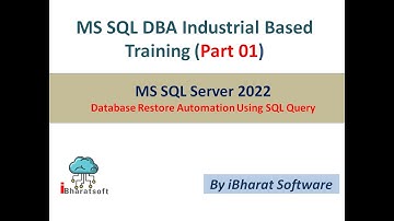 05.Multiple Backup File restore Automation  in SQL Server 2022 in Hindi Part 01 #ibharatsoftware
