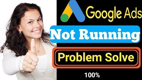 google ads approved but not running problem solved 2021|| fix Google ads disapproved||100% solution✅