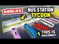 Creating My Own BUS STATION Company in Roblox