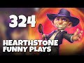 Hearthstone Funny Plays 324