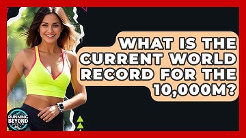 What Is The Current World Record For The 10,000m? - Running Beyond Limits