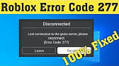 How To Fix Error Code 277 Roblox Youtube - roblox error code 277 tÃ¼rkÃ§e