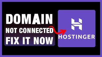 Domain Not Connected To Hostinger? Here’s How To Fix It