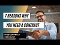 7 Reasons Why You Need a Written Contract