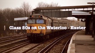 Trains in the 1980s  Class 50s on the Waterloo  Exeter