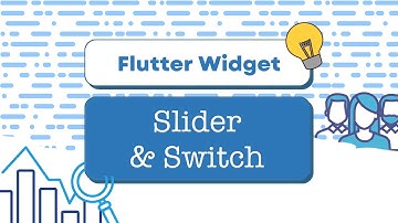 Flutter Switch & Slider