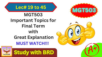 MGT503 Final Term Preparation 2024 | Mgt503 Important Topics for Final Term Preparation | #mgt503