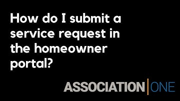 How to submit a service request in the homeowner portal.