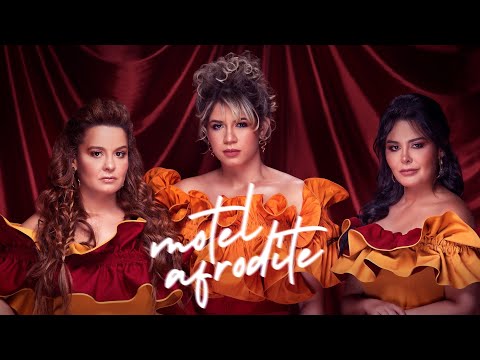 Marília Mendonça & Maiara e Maraisa - Motel Afrodite