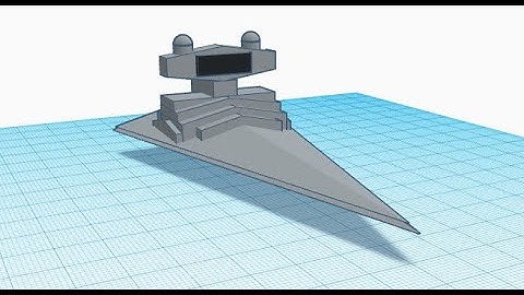 How to build a Star Destroyer on Tinkercad